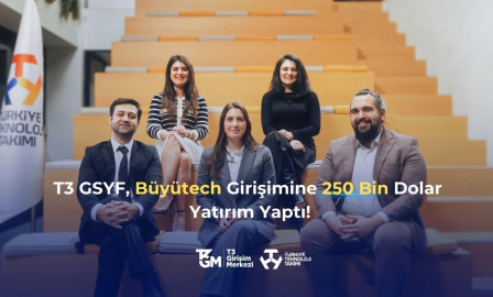 T3 Girişim Sermayesi Yatırım Fonu'ndan Büyütech’e 250 bin Dolar yatırım - Teknoloji Haberleri