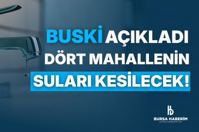 BUSKİ'den su kesintisi duyurusu!