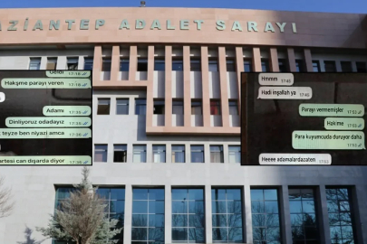 Gaziantep Adliyesi’nde rüşvetle tahliye skandalı! Whatsapp konuşmaları deşifre oldu